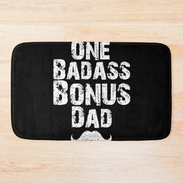 Item preview, One Badass Bonus Dad  designed and sold by Akmloza.