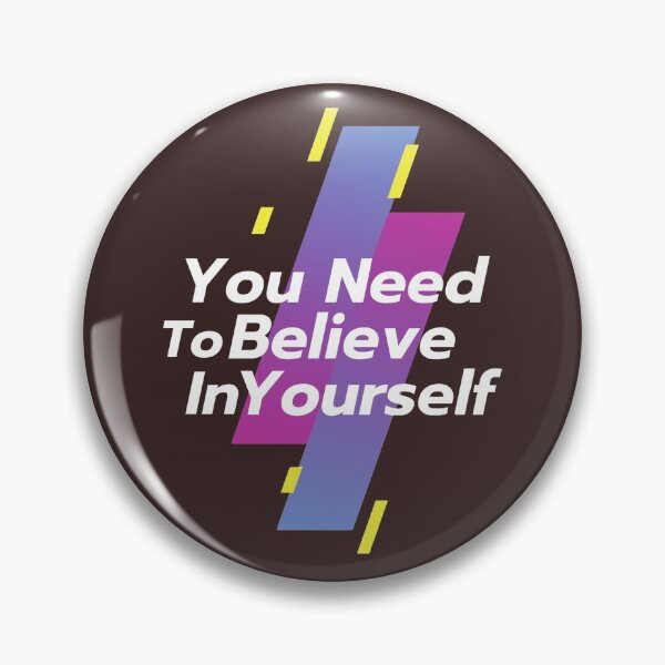 Item preview, Copy of You Need To Believe In Yourself designed and sold by hachemi riadh.