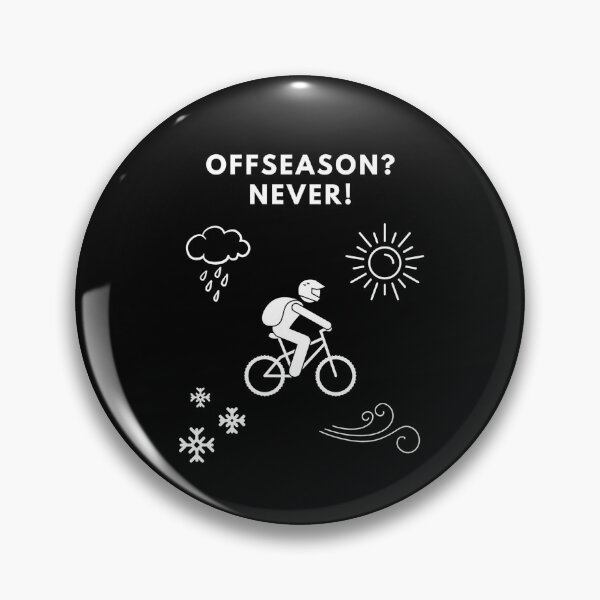 Item preview, Biking, MTB | Offseason? Never! designed and sold by Cisco29.
