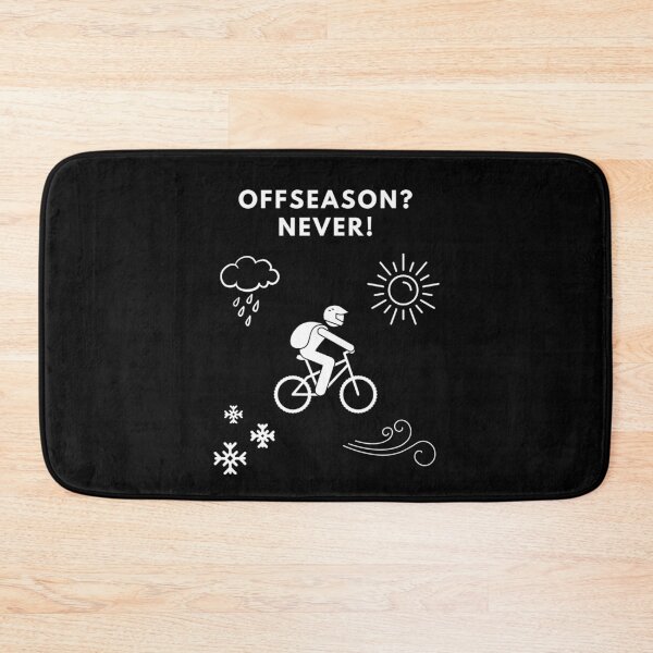 Item preview, Biking, MTB | Offseason? Never! designed and sold by Cisco29.