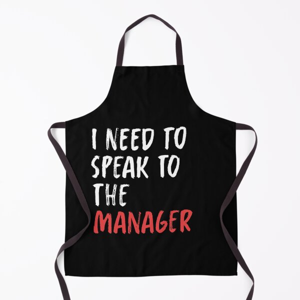 Artikelvorschau, Ich muss mit dem Manager sprechen entworfen und verkauft von BasicWear.