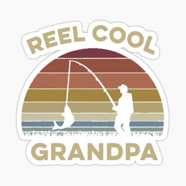 Reel Cool Grandpa Fishing Lover Sticker