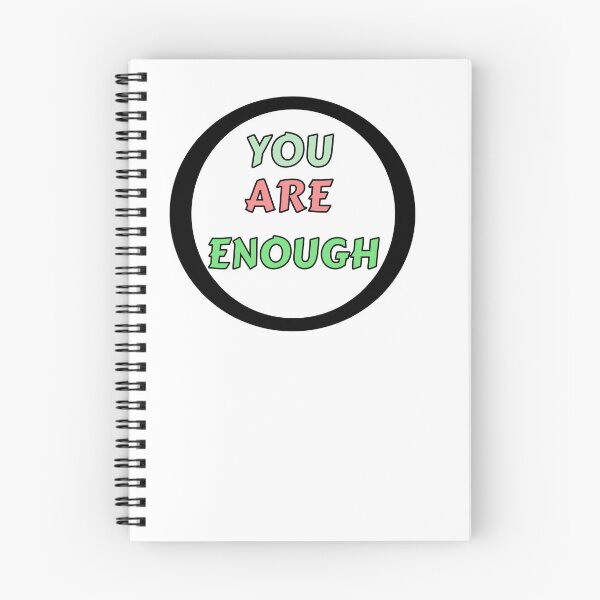 Item preview,   YOU ARE ENOUGH QUOTE designed and sold by TrinityGIRL.