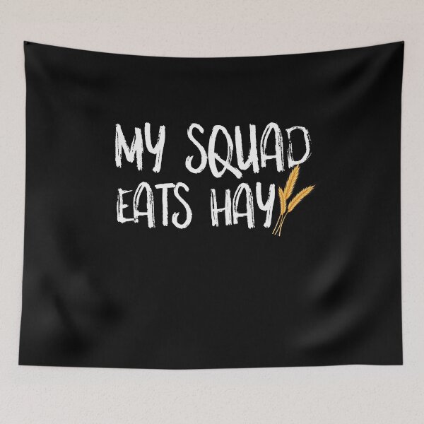 Item preview, My Squad Eats Hay Farm Girl  designed and sold by Akmloza.