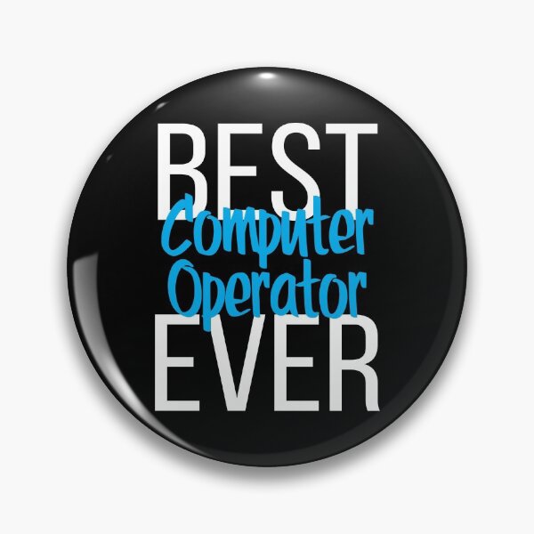 Item preview, Best Computer Operator Ever designed and sold by ProjectX23.