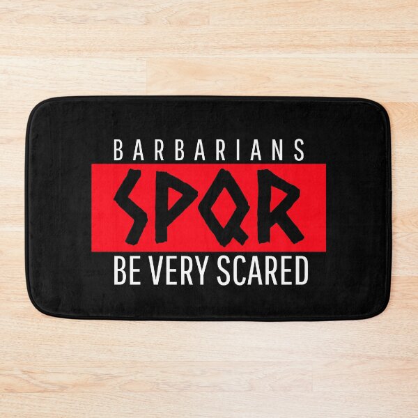 Item preview, SPQR: Barbarians Warning designed and sold by HistoryMafia.