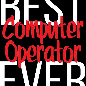 Artwork thumbnail, Best Computer Operator Ever by ProjectX23