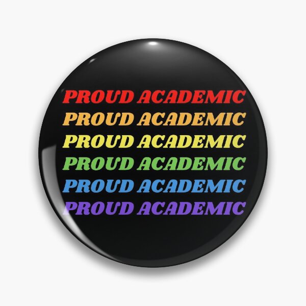 Item preview, Proud Academic Pride Statement designed and sold by ProudAcademic.