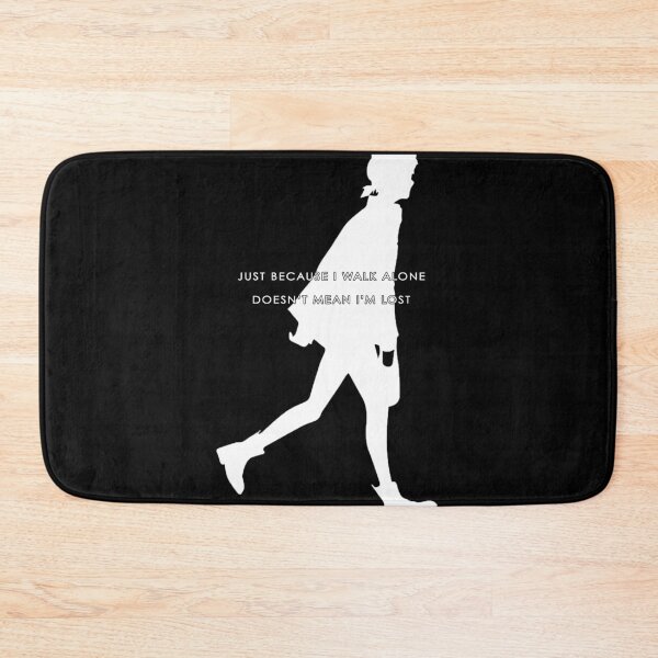 Item preview, "Just Because I Walk Alone Doesn’t Mean I’m Lost" Quote Des designed and sold by Reubin.