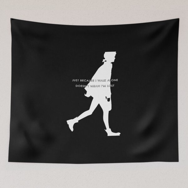 Item preview, "Just Because I Walk Alone Doesn’t Mean I’m Lost" Quote Des designed and sold by Reubin.