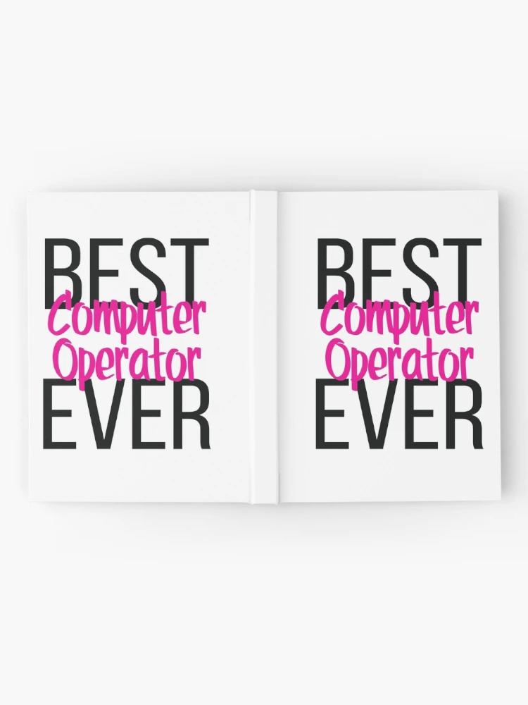 Thumbnail 2 of 3, Journal, Best Computer Operator Ever designed and sold by ProjectX23.