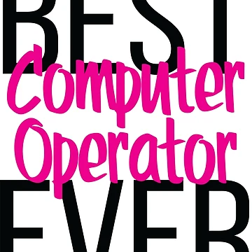 Artwork thumbnail, Best Computer Operator Ever by ProjectX23