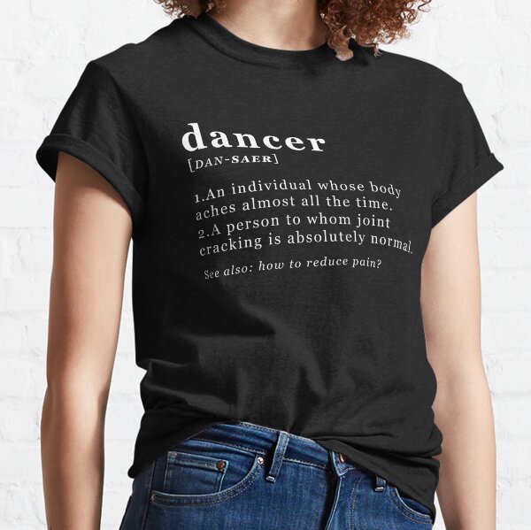 Conception de la description du danseur T-shirt classique