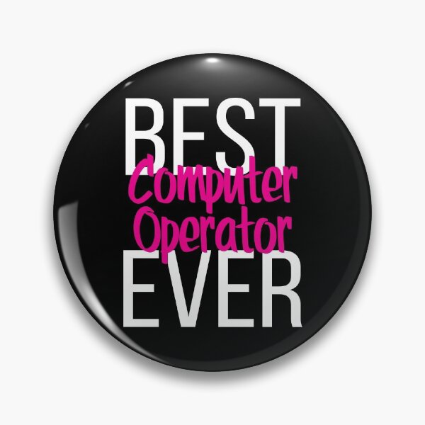 Item preview, Best Computer Operator Ever designed and sold by ProjectX23.