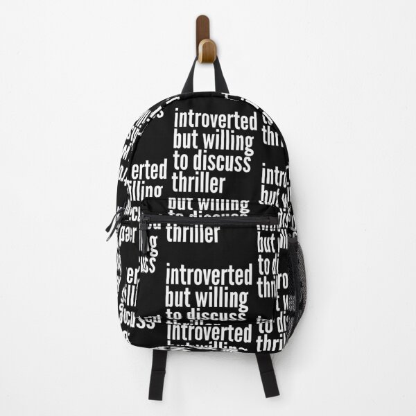 Item preview, Introverted but willing to discuss Thriller designed and sold by SlartybardPOD2.