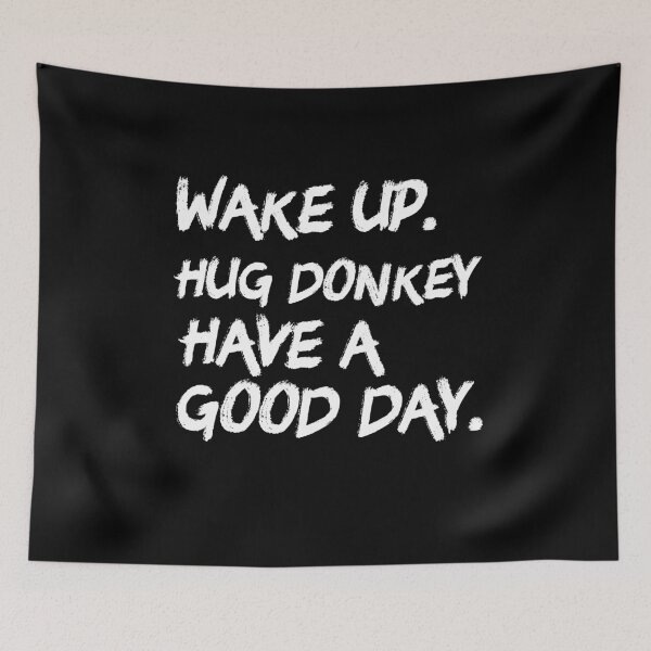 Item preview, Wake Up. Hug Donkey Trail Riding Horseback Riding Equestrian Gift designed and sold by Akmloza.