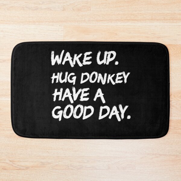 Item preview, Wake Up. Hug Donkey Trail Riding Horseback Riding Equestrian Gift designed and sold by Akmloza.