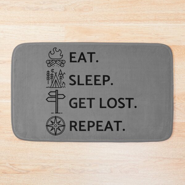 Item preview, Campers Dream: Eat Sleep Get Lost. Repeat. designed and sold by ProudAcademic.