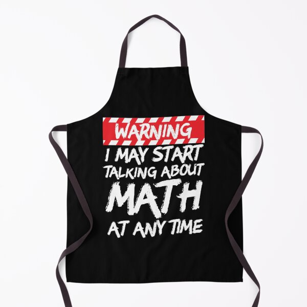 Item preview, Warning I May Start Talking About Math At Any Time  designed and sold by Akmloza.