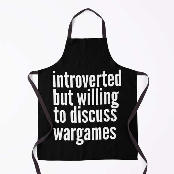 Item preview, Introverted but willing to discuss Wargames designed and sold by SlartybardPOD2.