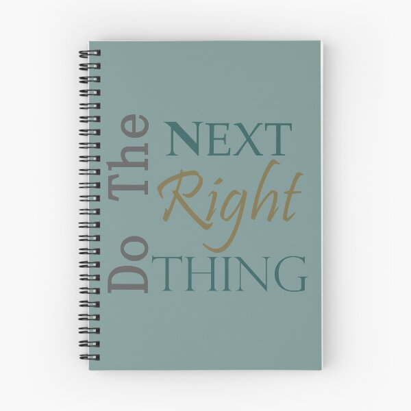 Item preview, Do the Next RIGHT Thing Sobriety Slogan   designed and sold by Zen  Goat.