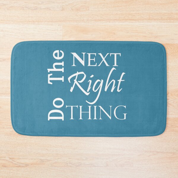 Item preview, Do the Next Right Thing AA Slogan  designed and sold by Zen  Goat.