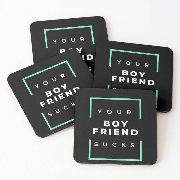 Item preview, Your boyfriend sucks designed and sold by youngdstag.