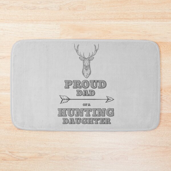 Item preview, Proud Dad of a Hunting Daughter designed and sold by ProudAcademic.
