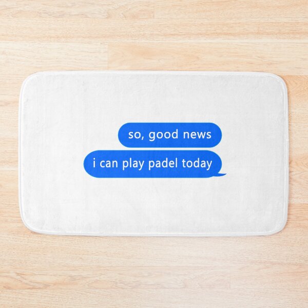 Item preview, Padel Tennis important chat bubble conversation designed and sold by FunSilly.