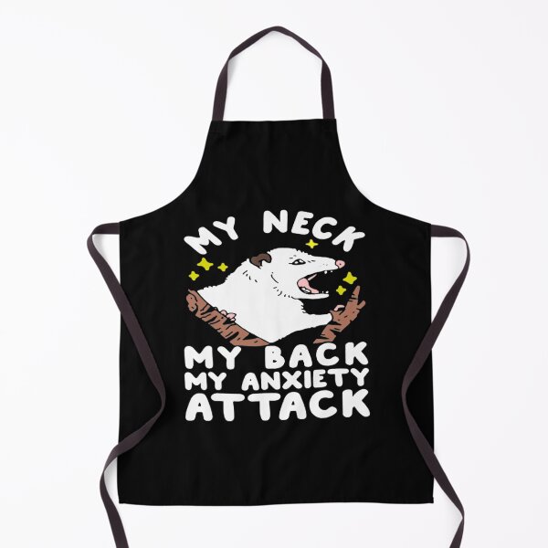 Item preview, MY NECK MY BACK MY ANXIETY ATTACK OPOSSUM  designed and sold by JanelAmico.