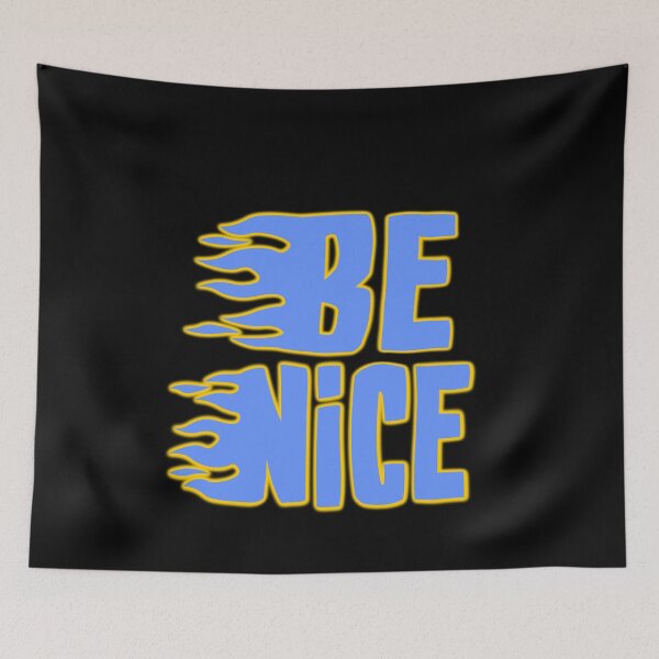 Item preview, Be nice designed and sold by NomiBee.