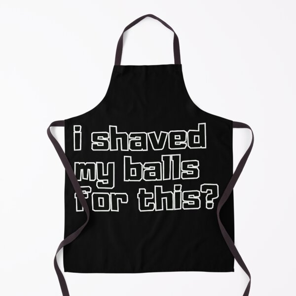 Item preview, I shaved my balls for this designed and sold by Diamaber.