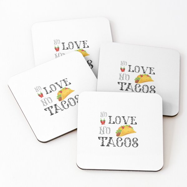 Item preview, no love no tacos mexican funny food  designed and sold by CodingForTech.