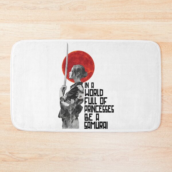 Item preview, in a world full of princesses be a samurai designed and sold by ThomasTrump.
