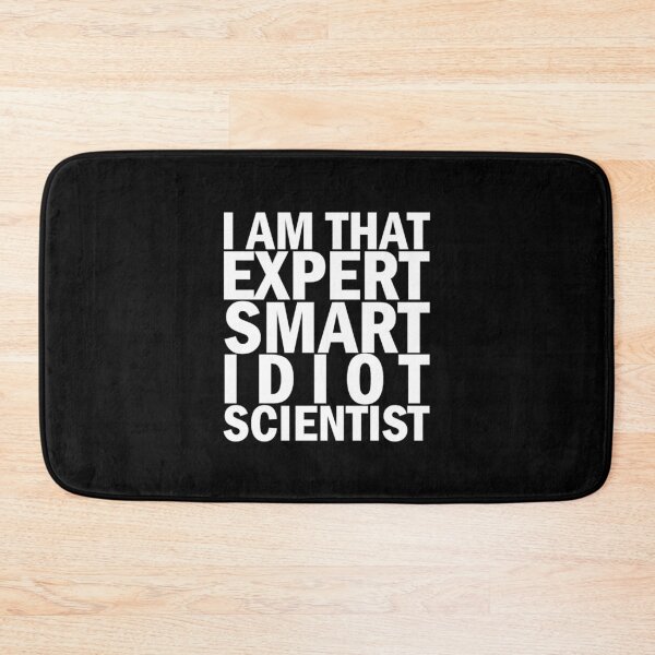 Item preview, I am that smart expert scientist designed and sold by aktiveaddict.