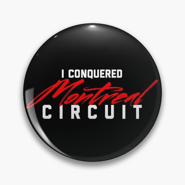 Item preview, I Conquered Montreal Circuit designed and sold by Desznr.