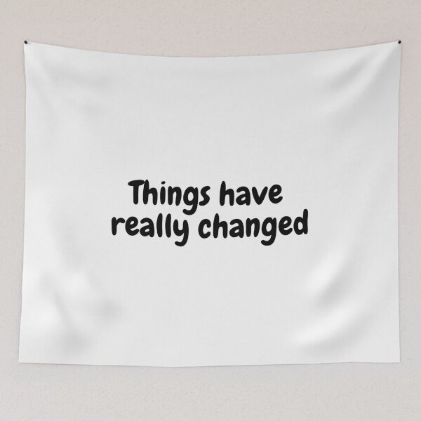 Item preview, Things have really changed  designed and sold by simplysharon.