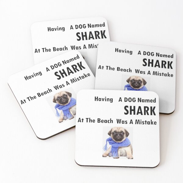 Item preview, Having DOG Named Shark designed and sold by Aqua Victoria.