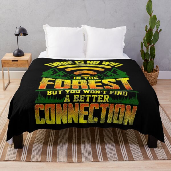 Item preview, There Is No Wifi In The Forest But You Won't Find A Better Connection designed and sold by Mrpotts73.