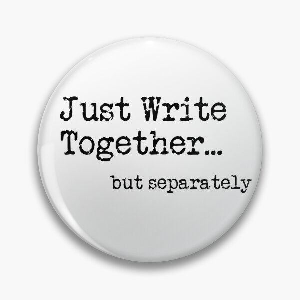 Item preview, Just Write Together...but separately designed and sold by TeaRoseWriter.