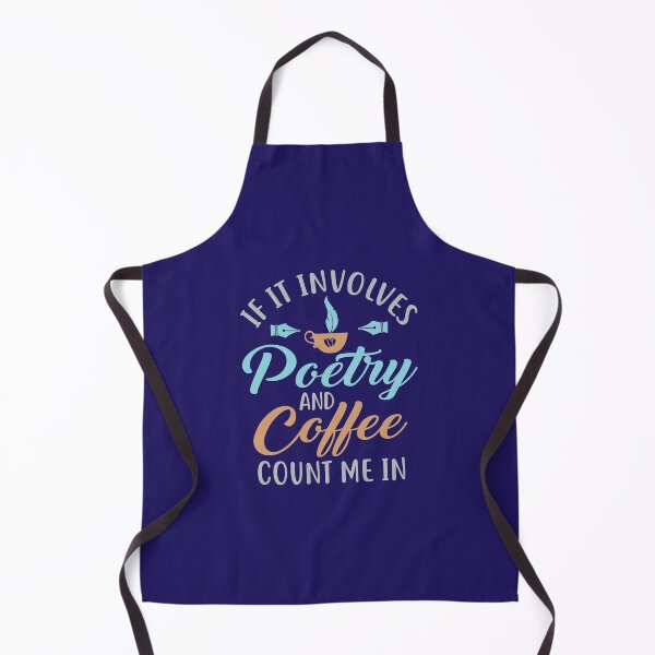 Item preview, If It Involves Poetry and Coffee Count Me In designed and sold by jaygo.