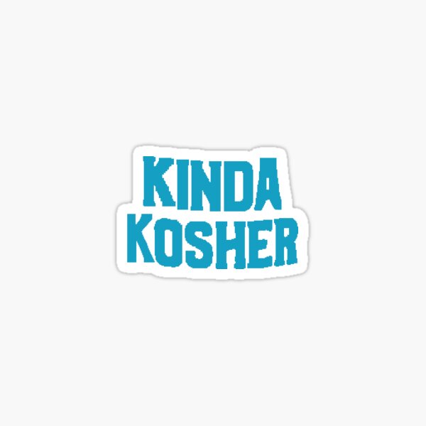 Kinda Kosher Sticker