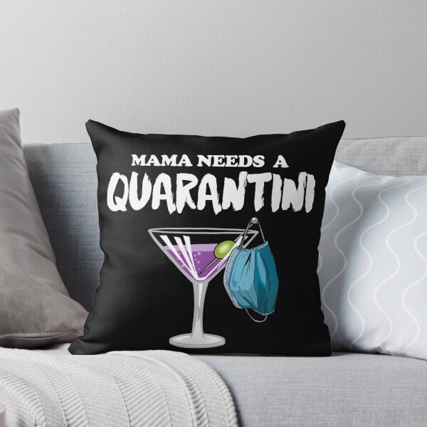 Item preview, mama needs a quarantini designed and sold by Miftees.