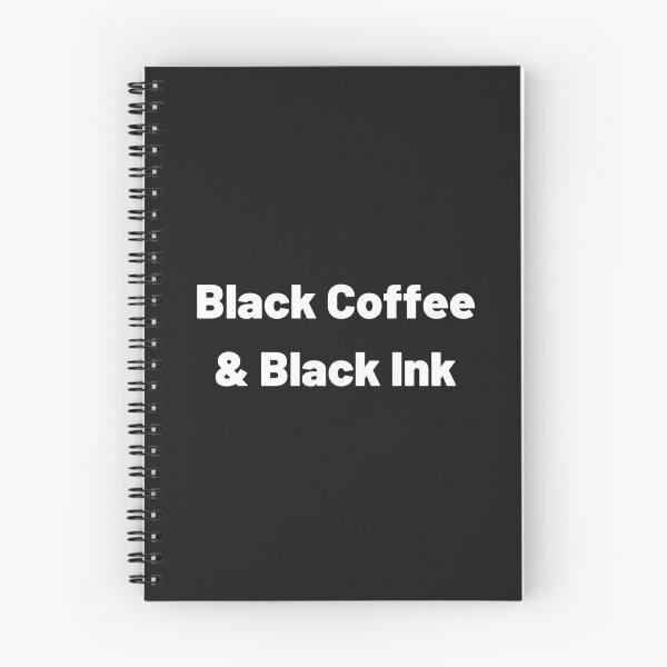 Item preview, Black Coffee And Black Ink Classic T-Shirt designed and sold by Swooncake Press.