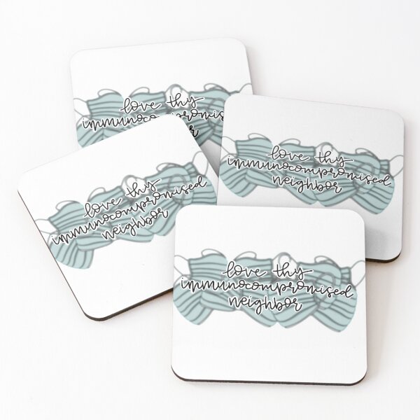 Item preview, Love Thy Immunocompromised Neighbor designed and sold by serenityklauk.