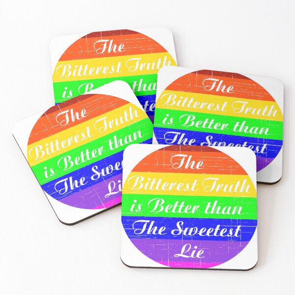 Item preview, The Bitterest Truth is Better Than The Sweetest Lie Rainbow designed and sold by J-LaD.