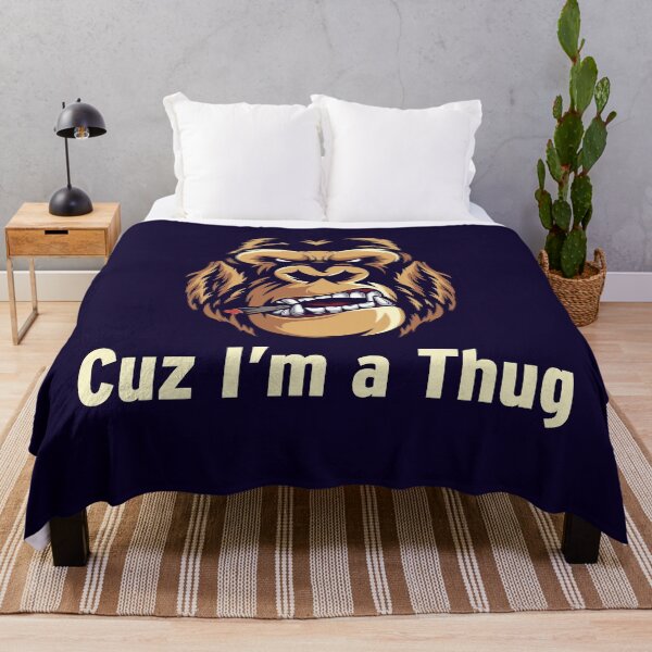 Item preview, Cuz I'm a Thug designed and sold by randomorder.