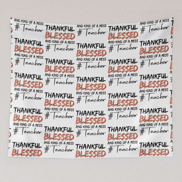 Item preview, Thankful Blessed And Kind Of A Mess Teacher designed and sold by meedTee.