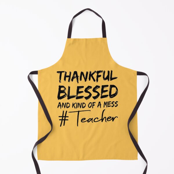 Item preview, Thankful Blessed And Kind Of A Mess Teacher designed and sold by meedTee.
