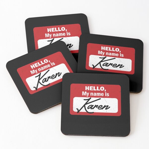 Item preview, Hello, my name is karen. - Funny saying designed and sold by nananinanana.